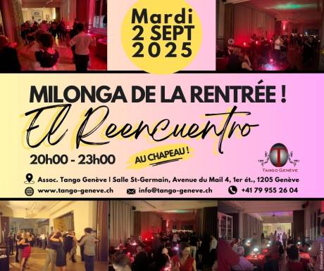 Mardi 2 septembre 2025 / Milonga El Reencuentro