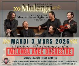 Mardi 3 mars 2026 / Milonga exceptionnelle avec El Cuarteto Mulenga et Maxi Aguero