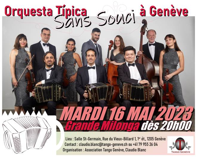 Mardi 16 mai - Milonga de Luxe avec l'Orquesta Típica Sans Souci