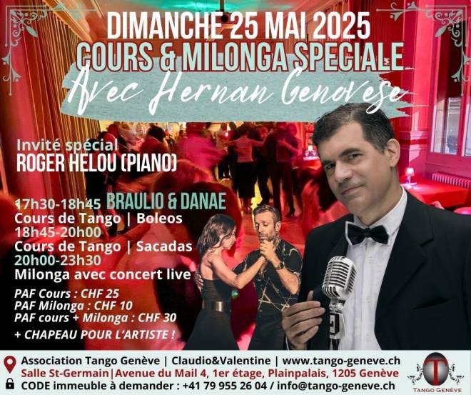 Dimanche 25 mai 2025 / Milonga avec Hernan Genovese et son invité spécial