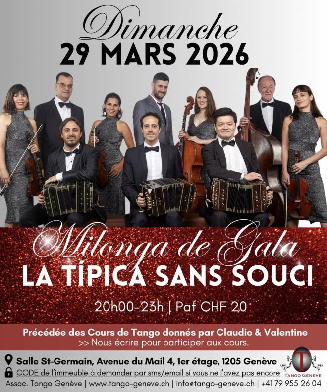 Dimanche 29 mars 2026 / Milonga de Gala avec La Orquesta típica Sans Souci